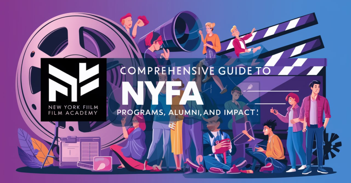 The New York Film Academy: A Comprehensive Guide